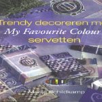 Trendy decoreren met My Favourite Colour servetten
Manja Schildkamp
€ 5,00 Trendy decoreren met My Favourite Colour servetten
Manja Schildkamp
€ 5,00