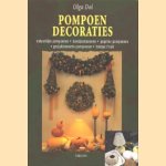 Pompoendecoraties. Natuurlijk pompoenen, kunstpompoenen, gegoten pompoenen, gesjabloneerde pompoenen, trompe l'oeil
Olga Dol
€ 5,00