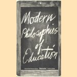 Modern Philosophies of Education
John S. Brubacher
€ 5,00