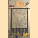 Jute, kreativ gestalten door J. Haid e.a.