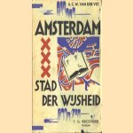Amsterdam, stad der wijsheid
A.C.W. van der Vet
€ 5,00