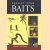 Perfect your baits
John Bailey
€ 12,00 Perfect your baits
John Bailey
€ 12,00