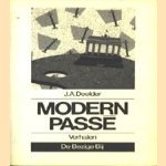 Modern Passé
J.A. Deelder
€ 5,00 Modern Passé
J.A. Deelder
€ 5,00