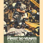 The First Fifty Years. A Celebration of the National Football League in its Fiftieth Season 1920-1969
diverse auteurs
€ 5,50