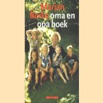 Marjan Berk's oma en opa boek door Marjan Berk