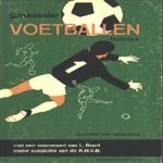 Voetballen, techniek
G.M. Kessler
€ 5,00
