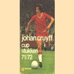 Johan Cruyff: Cupstukken 71/72
diverse auteurs
€ 5,00
