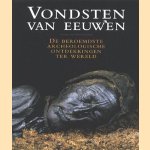 Vondsten van de eeuwen. De beroemdste archeologische ontdekkingen ter wereld.
Paul G. Bahn
€ 11,00