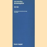 Vervreemding als levensdoel. De invloed van de welvaartsmaatschappij op jeugdigen
Tom Tak
€ 5,00