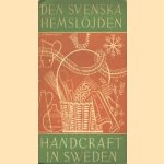 Den Svenska Hemslojden / Handcraft in Sweden
Ingegerd Henschen e.a.
€ 7,50
