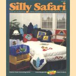 Silly Safari. Create One-of-a-Kind Home. Fashions with quick & easy iron-on transfers & decorating tips
diverse auteurs
€ 5,00