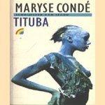 Tituba
Maryse Condé
€ 5,00 Tituba
Maryse Condé
€ 5,00