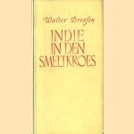 Indië in den smeltkroes
Walter Dreesen
€ 5,00 Indië in den smeltkroes
Walter Dreesen
€ 5,00