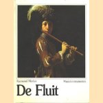 De fluit. Haar ontwikkeling vanaf de oertijd tot heden in grote lijnen
Raymond Meylan
€ 11,00