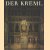 Der Kreml
Marina Martynowa e.a.
€ 15,00 Der Kreml
Marina Martynowa e.a.
€ 15,00
