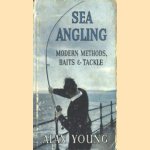 Sea angling. Modern methods, baits & tackle
Alan Young
€ 11,00