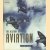 The History of Aviation door Dennis Baldry