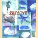 Zeezilte
Angela Huth
€ 5,00