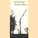 Aai de baas daarom
Jan F. de Zanger
€ 5,00 Aai de baas daarom
Jan F. de Zanger
€ 5,00