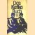 Das Kafka-Buch. Eine innere Biographie in Selbstzeugnissen door Heinz Politzer