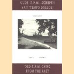 Oude K.P.M.-schepen van 'Tempo Doeloe', deel, V / Old K.P.M.-ships from the past, volume V
Lucas Lindeboom
€ 8,00 Oude K.P.M.-schepen van 'Tempo Doeloe', deel, V / Old K.P.M.-ships from the past, volume V
Lucas Lindeboom
€ 8,00