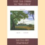 Oude K.P.M.-schepen van 'Tempo Doeloe', deel, VIII / Old K.P.M.-ships from the past, volume VIII
Lucas Lindeboom
€ 8,00 Oude K.P.M.-schepen van 'Tempo Doeloe', deel, VIII / Old K.P.M.-ships from the past, volume VIII
Lucas Lindeboom
€ 8,00