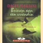 Brieven aan een vriendin
Dacia Maraini
€ 5,00 Brieven aan een vriendin
Dacia Maraini
€ 5,00