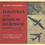 Vliegtuigen van de Russische luchtmacht
A.P. de Jong
€ 5,00 Vliegtuigen van de Russische luchtmacht
A.P. de Jong
€ 5,00