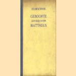 Geboorte gevolgd door Mattheus
Ed. Hoornik
€ 5,00 Geboorte gevolgd door Mattheus
Ed. Hoornik
€ 5,00