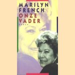 Onze vader
Marilyn French
€ 5,00 Onze vader
Marilyn French
€ 5,00