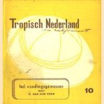 Indische voedingsgewassen
K. van der Veer
€ 5,00