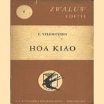 Hoa Kiao
F. Veldhuysen
€ 5,00 Hoa Kiao
F. Veldhuysen
€ 5,00