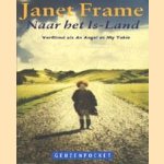 Naar het Is-Land
Janet Frame
€ 5,00 Naar het Is-Land
Janet Frame
€ 5,00