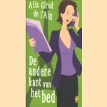 De andere kant van het bed
Alix Girod de l'Ain
€ 5,00 De andere kant van het bed
Alix Girod de l'Ain
€ 5,00
