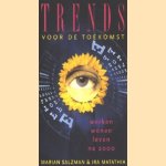 Trends voor de toekomst. Werken, wonen, leven na 2000
Marian Salzman e.a.
€ 5,00