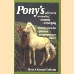 Pony's. Alles over aanschaf, verzorging, omgang, verzorging. Met tips voor het rijden en aangespannen rijden
Herta F. Kraupa-Tuskany
€ 5,00