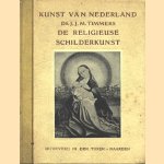 Kunst van Nederland: De religieuze schilderkunst
Dr. J.J.M. Timmers
€ 5,00 Kunst van Nederland: De religieuze schilderkunst
Dr. J.J.M. Timmers
€ 5,00