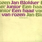 Een haag van rozen
Jan Blokker jr.
€ 5,00 Een haag van rozen
Jan Blokker jr.
€ 5,00