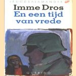 En een tijd van vrede
Imme Dros
€ 5,00