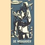 De weggooier
Heinrich Böll
€ 5,00 De weggooier
Heinrich Böll
€ 5,00