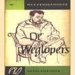 De weglopers
Max Dendermonde
€ 5,00 De weglopers
Max Dendermonde
€ 5,00
