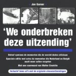 'We onderbreken deze uitzending' door Joe Garner