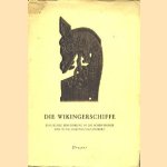 Die Wikingerschiffe
Thorleif Sjovold
€ 7,50 Die Wikingerschiffe
Thorleif Sjovold
€ 7,50