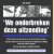 'We onderbreken deze uitzending'
Joe Garner
€ 15,00 'We onderbreken deze uitzending'
Joe Garner
€ 15,00