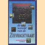 De wereld van de Zeevrachtvaart
J. de Weerdt
€ 15,00 De wereld van de Zeevrachtvaart
J. de Weerdt
€ 15,00