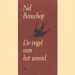 De vogel van het woord
Nel Benschop
€ 5,00 De vogel van het woord
Nel Benschop
€ 5,00