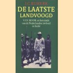 De laatste landvoogd. Van Mook en het einde van de Nederlandse invloed in Indië
J.C. Bijkerk
€ 5,00 De laatste landvoogd. Van Mook en het einde van de Nederlandse invloed in Indië
J.C. Bijkerk
€ 5,00