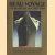 Beau Voyage. Life aboard the last great ships
John Malcolm Brinnin
€ 10,00 Beau Voyage. Life aboard the last great ships
John Malcolm Brinnin
€ 10,00
