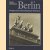 Berlin. Königsresidenz, Reichshauptstadt, Neubeginn
Martin Hürlimann
€ 15,00