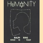 Humanity, Noodzaak Affiches / Necessity Posters / Notschrei Plakate
Ralph Prins
€ 49,00